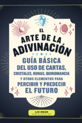 portada libro El arte de la adivinación – Liz Dean