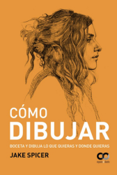 portada libro Cómo dibujar – Jake Spicer