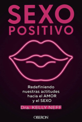 portada libro Sexo positivo – Kelly Neff